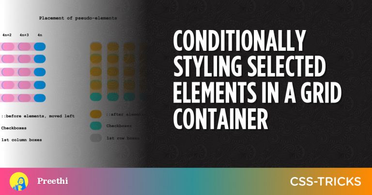 Conditionally-Styling-Selected-Elements-in-a-Grid-Container-CSS-Tricks